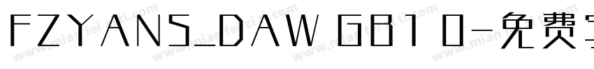 FZYANS_DAW GB1 0字体转换